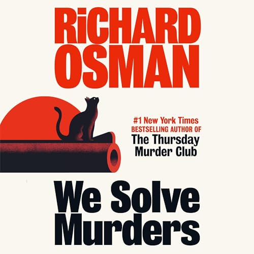 We Solve Murders by Richard Osman