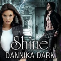 Read-along & #Giveaway: Shine by Dannika Dark @DannikaDark  #NicolePoole @TantorAudio #Read-along #GIVEAWAY #LoveAudiobooks @kimbacaffeinate