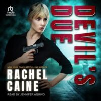 🎧 Devil’s Due by Rachel Caine @rachelcaine @jennaquino25  @TantorAudio #KindleUnlimited #LoveAudiobooks