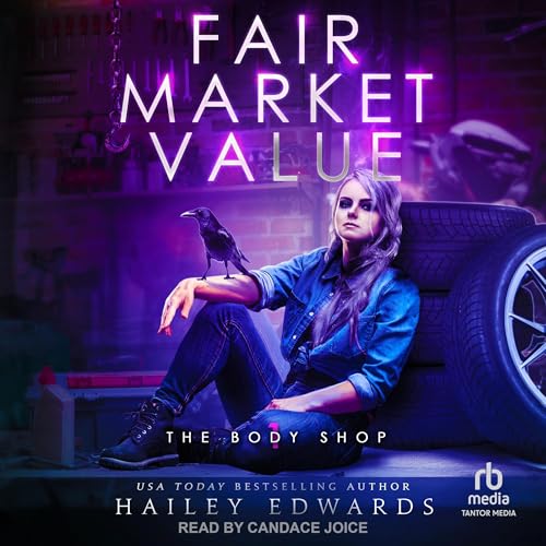 Fair Market Value by Hailey Edwards