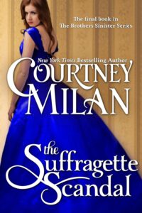 Sunday Series: The Brothers Sinister by Courtney Milan @courtneymilan.com #SundaySeries Sunday Series: The Brothers Sinister by Courtney Milan @courtneymilan.com #SundaySeries