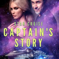 Star Cruise: Captain’s Story by Veronica Scott @vscotttheauthor  @veronicascott.bsky.social @sophiarose1816 