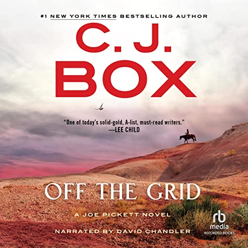 Off the Grid by CJ Box