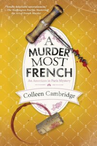 A Murder Most French by Colleen Cambridge @colleengleason.bsky.social @colleengleason @kensingtonbooks.bsky.social @KensingtonBooks @sophiarose1816 A Murder Most French by Colleen Cambridge @colleengleason.bsky.social @colleengleason @kensingtonbooks.bsky.social @KensingtonBooks @sophiarose1816