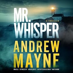 Mr. Whisper by Andrew Mayne