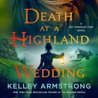 🎧 Death at a Highland Wedding by Kelley Armstrong @kelleyarmstrong.bsky.social @katehandford @macmillanaudio.bsky.social #LoveAudiobooks @KelleyArmstrong @MacmillanAudio  @MinotaurBooks 