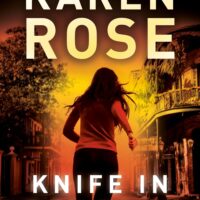 Knife in the Back by Karen Rose @karenrosebooks.bsky.social @berkleyromance.bsky.social @berkleypub.bsky.social @KarenRoseBooks @BerkleyRomance @BerkleyPub