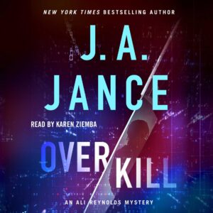 🎧 Overkill by JA Jance @JAJance #KarenZiemba @simonaudio.bsky.social #LoveAudiobooks @SimonAudio 🎧 Overkill by JA Jance @JAJance #KarenZiemba @simonaudio.bsky.social #LoveAudiobooks @SimonAudio