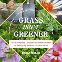 Grass Isn’t Greener by Danae Wolf @chasingbugs.com #DanaeWolf @timberpress.bsky.social @sophiarose1816