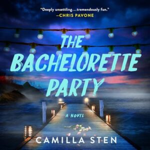 🎧 The Bachelorette Party by Camilla Sten #CamillaSten #LauraJennings @macmillanaudio.bsky.social @minotaurbooks.bsky.social‬ #LoveAudiobooks @MacMillanAudio #JIAM 🎧 The Bachelorette Party by Camilla Sten #CamillaSten #LauraJennings @macmillanaudio.bsky.social @minotaurbooks.bsky.social‬ #LoveAudiobooks @MacMillanAudio #JIAM