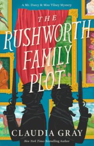 The Rushworth Family Plot by Claudia Gray @claudiagray @vintageanchorbooks @Austenprose @sophiarose1816 The Rushworth Family Plot by Claudia Gray @claudiagray @vintageanchorbooks @Austenprose @sophiarose1816