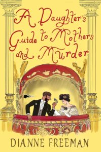A Daughter’s Guide to Mothers and Murder by Dianne Freeman @diannefreeman.bsky.social @kensingtonbooks.bsky.social @sophiarose1816 @difreeman001 @KensingtonBooks A Daughter’s Guide to Mothers and Murder by Dianne Freeman @diannefreeman.bsky.social @kensingtonbooks.bsky.social @sophiarose1816 @difreeman001 @KensingtonBooks