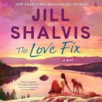🎧 The Love Fix by Jill Shalvis ‪@jillshalvis.bsky.social‬ @andi_arndt ‪‪@avonbooks.bsky.social ‬@HarperAudio #LOVEAUDIOBOOKS #JIAM @JillShalvis @avonbooks