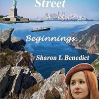 Lady of the Street: Beginnings by Sharon L. Benedict #SharonBenedict @sophiarose1816  