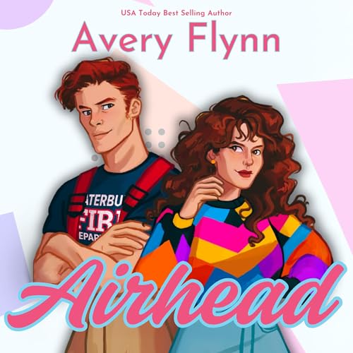 Airhead by Avery Flynn