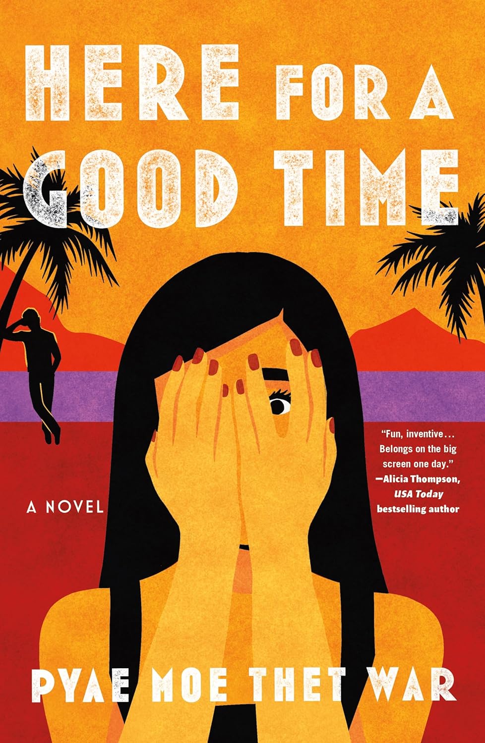 Here for a Good Time by Pyae Moe Thet War