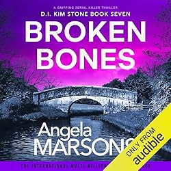 Broken Bones by Angela Marsons