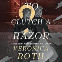 🎧 To Clutch a Razor by Veronica Roth @veronicarothbooks.com #HelenLaser @timcampbellvo.bsky.social #JamesFouhey #NinaYndis @macmillanaudio.bsky.social‬ #LoveAudiobooks @RobinBridgeFour