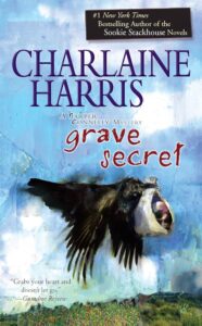 Grave Secret by Charlaine Harris ‪@realcharlaine.bsky.social‬ @berkleypub.bsky.social @BerkleyPub @sophiarose1816 #SundaySeries
