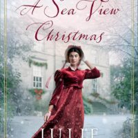 A Sea View Christmas by Julie Klassen @Julie_Klassen @bethany_house   @sophiarose1816 
