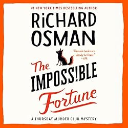The Impossible Fortune by Richard Osman