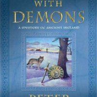 Dancing with Demons by Peter Tremayne #PeterTremayne @minotaurbooks.bsky.social @sophiarose1816 #SundaySeries 