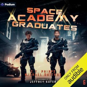 🎧 Space Academy Graduates by C.T. Phipps and Michael Suttkus @ctphipps.bsky.social @CT_Phipps @JeffreyKafer @PodiumAudio #LoveAudiobooks @audiobookmel.bsky.social @AudiobookMel