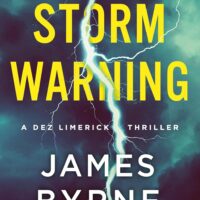 Storm Warning by James Byrne @JByrnemystery @minotaurbooks.bsky.social  @stmartinspress.bsky.social @MinotaurBooks