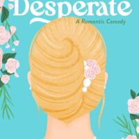 Desperate by Ruth Mitchell #RuthMitchell  @sophiarose1816 #SundaySeries #KindleUnlimited