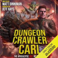 🎧 Dungeon Crawler Carl by Matt Dinniman @mattdinniman.bsky.social #JeffHays @4saintjude #LoveAudiobooks #KindleUnlimited