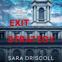Thrifty Thursday: Exit Strategy by Sara Driscoll @jenjdanna.com @meghankelly.bsky.social @dreamscape-media.bsky.social #KindleUnlimited #ThriftyThursday #LoveAudiobooks