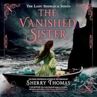 🎧 The Vanished Sister by Sherry Thomas @sherrythomas.com  @katereadingvo.bsky.social @penguinaudio.bsky.social @berkleypub.bsky.social @sherrythomas ‏@BerkleyPub @KateReadingVO ‏@PRHAudio ‏#LoveAudiobooks 