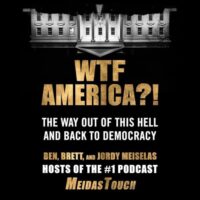 🎧 WTF America?! by Ben Meiselas, Brett Meiselas, Jordy Meiselas @meiselasb.bsky.social @bmeiselas.bsky.social @meidasjordy.bsky.social @meidastouch.com @hachetteaudio.bsky.social  #LoveAudiobooks 